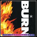 Burn (UK) : So Far, So Bad